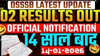 DSSSB LATEST UPDATE ⏳|| 2 MORE RESULT OUT 🤩|| OFFICIAL NOTICES OUT 🚀|| SUPERFAST DSSSB 