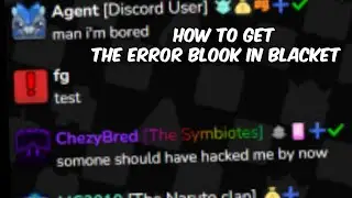 How to Get the Error Blook in Blacket!
