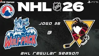 NHL 26 - AHL RS 36 - Wolf Pack @ Penguins (PS5) (#3267)