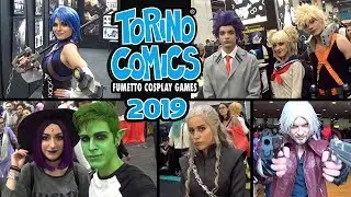 Torino Comics 2019 - Best Cosplay Music Vlog (Sabato e Domenica)