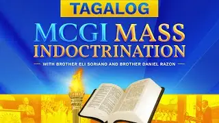 MCGI Mass Indoctrination | Tagalog | Day 4 | Thursday, January 15, 2026 at 7 PM PHT
