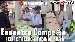 FELIPE TOLEDO ENCONTRA FÁBIO SILVA, RESENHA COM PINGA, SURF PROGRESSIVO RAIZ BRASILEIRO E HOMENAGENS