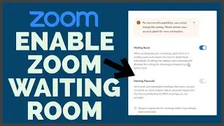 How To Enable Zoom Waiting Rooms (2022)