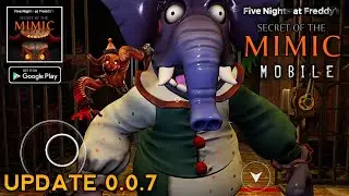 FNAF: SECRET OF THE MIMIC MOBILE (NEW ENTITY UPDATE) BY UNREAL PLAY STUDIO - ANDROID GAMEPLAY