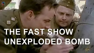 The Fast Show - Unexploded Bomb