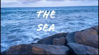 The Sea | At Oluvil | Ts TraiT
