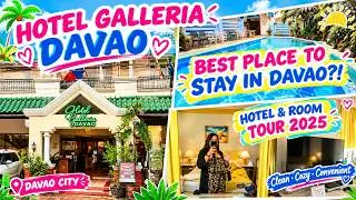 HOTEL GALLERIA DAVAO |  WHERE TO STAY IN DAVAO?! | HOTEL & ROOM TOUR 2025 | OK BA MAG STAY DITO?!