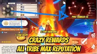 All Natlan Tribe Max Reputation Rewards, Coolest 5 Star Furniture, New 5 Star Recipe & Achievements