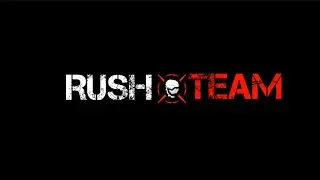 Rush Team - Montage #4