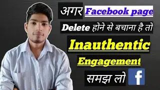 What is inauthentic engagement on Facebook page | Facebook inauthentic engagement |
