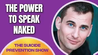 The Power to Speak Naked - Tyler Foley | TSPS #107