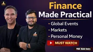 Finance Made Practical | Global Events, Markets & Personal Money | FREE Series