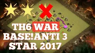 Clash of Clans | Town Hall 6 War base 2018