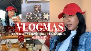 VLOGMAS 2020 WEEK 1| SHOP WITH ME FOR CHRISTMAS DECOR AND COOK WITH ME | BROOKE KENNEDY