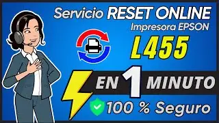 ✅  Reset EPSON L455 Almohadillas 🚀 Servicio Reset ONLINE Seguro y R&aacute;pido