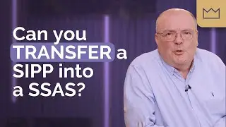 SSAS Pension: Can you transfer a SIPP into a SSAS?