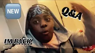 YA BOII IS BACK || Welcoming Q&A