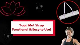 Universal Yoga Strap for any Mat | Functionality & Comparison Review