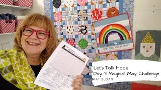 Do you do Charity work? Pat Sloan May 3  Quilt challenge 2020