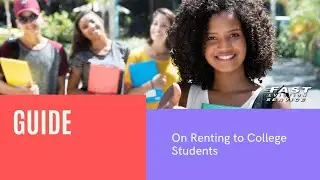 A Guide on Renting to College Students