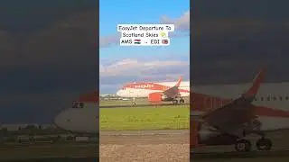 OE-LST easyJet A320neo | Departure From Amsterdam To Scotland