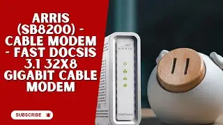 ARRIS SB8200 DOCSIS 3.1 Cable Modem Review (1 Gbps)