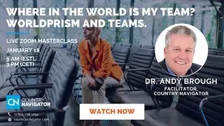 Masterclass: Where in the world is my team? WorldPrism and teams.