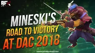 Mineski's Road to Victory at DAC 2018 - Highlight Video