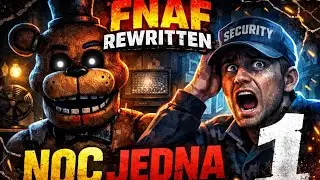 REALISTICKÉ FNAF 2 😨 | FNAF Rewritten 87 (Hraju poprvé)
