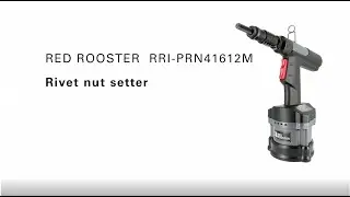 Video 11, Instructional video on how to adjust the Red Rooster rivet nut setter