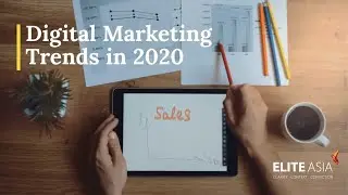 Digital Marketing Trends in 2020