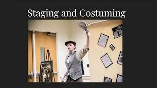 Performances 101: Creating a National History Day Performance