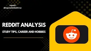 Reddit analysis - Study tips, Career, Hobbies