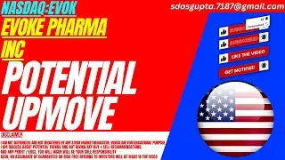 POTENTIAL UPMOVE : EVOK STOCK ANALYSIS | EVOKE PHARMA INC STOCK