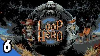 La lucha contra el cazador | Episodio 6 - Loop Hero Espa&ntilde;ol HD