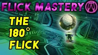 The 180 Degree Flick - Flick Mastery E7