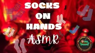 Socks on Hands ASMR | Whisper Wednesday