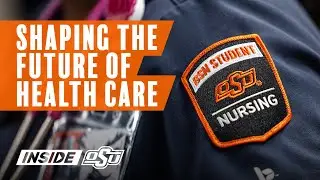 From Classroom to Clinic | Inside OSU: Nursing Program