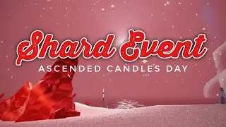 Shard Event Location | sky children of the light | Noob Mode