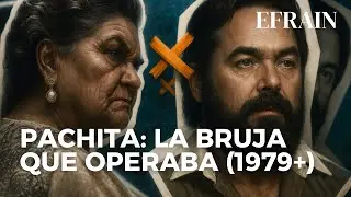 Pachita y la Cirug&iacute;a Ps&iacute;quica &iquest;C&oacute;mo lo Hac&iacute;a? (Documental)