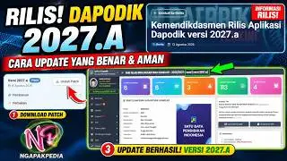 🔥 RILIS DAPODIK 2027.A | Cara Update Dapodik 2027.A yang Benar & Aman