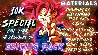 MY 10K SPECIAL EDITING PACK+PREMIUM CC FREE , SHAKE, TRANSITION, MANGA SHAKE ETC... || ITS_MozUwU ||