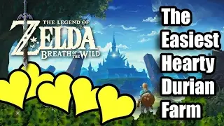 Hearty Durian Farming Method (Easiest Method) | The Legend of Zelda: Breath of the Wild