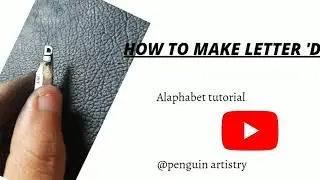 how to make letter D in pencil carving