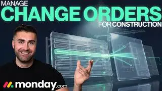 Manage Change Orders For Construction In Monday.com | Monday.com For Construction | 2026