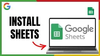 Google Sheets Tutorial for Windows 11 Users - 2026 Update