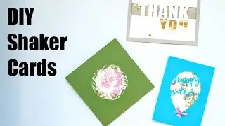 Shaker Card Tutorial