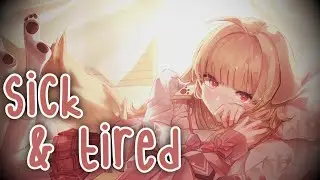 Nightcore - Sick & Tired || Lyrics