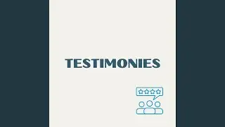 Testimonies