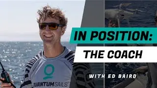 In Position: the Coach - with Quantum Racing's Ed Baird and Tom Burnham
